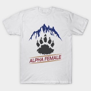 Bear Paw Alpha Female Bear Feminism Strong Woman T-Shirt